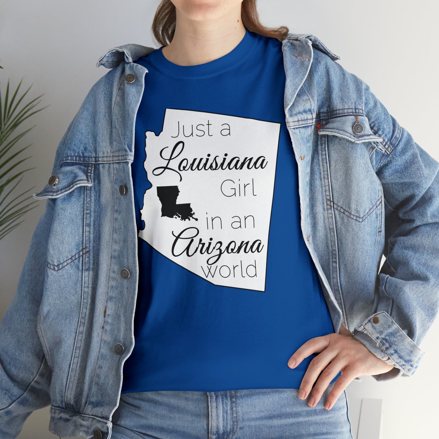 Just a Louisiana Girl in an Arizona World Unisex Heavy Cotton Tee