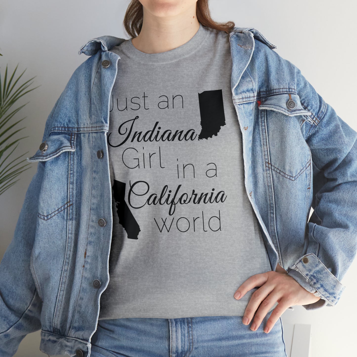 Just an Indiana Girl in a California World Unisex Heavy Cotton Tee