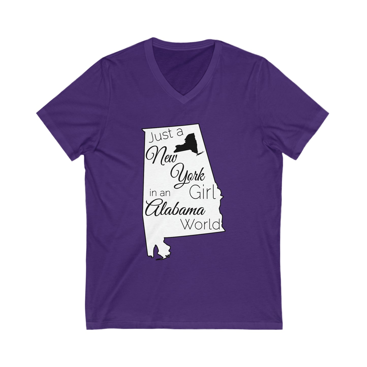 Just a New York Girl in an Alabama World Unisex Jersey Short Sleeve V-Neck Tee