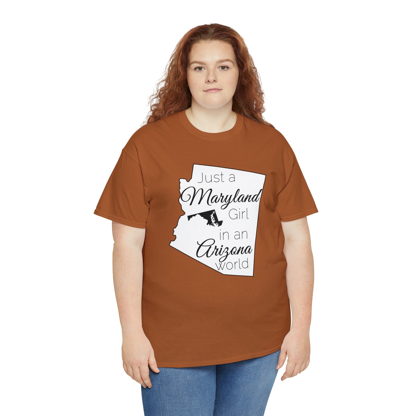 Just a Maryland Girl in an Arizona World Unisex Heavy Cotton Tee