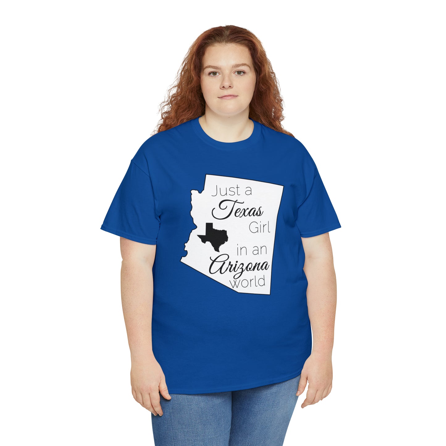 Just a Texas Girl in an Arizona World Unisex Heavy Cotton Tee