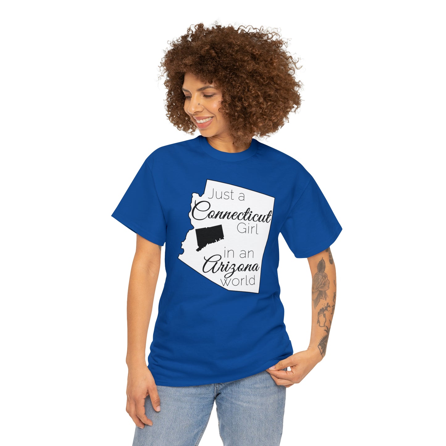 Just a Connecticut Girl in an Arizona World Unisex Heavy Cotton Tee