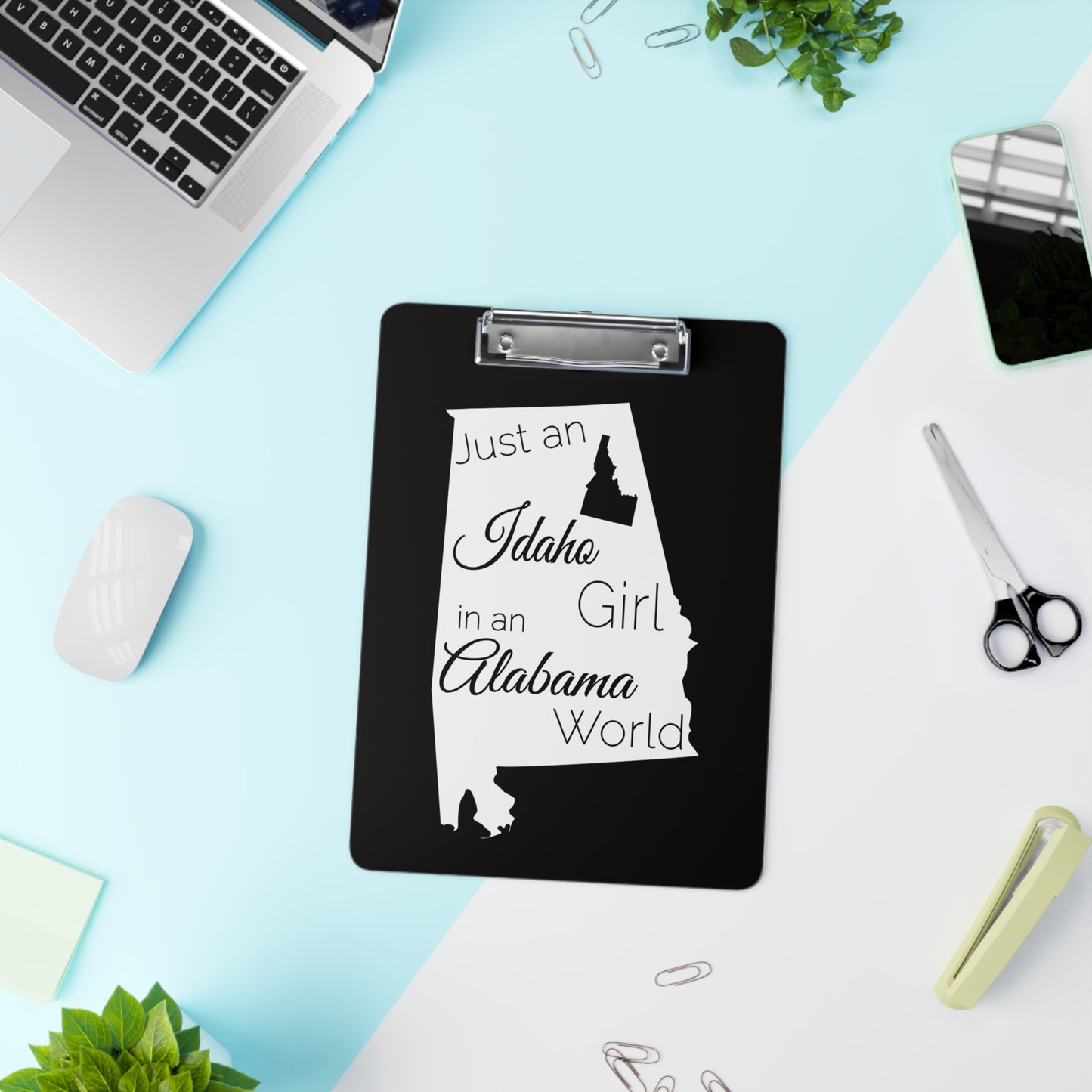 Just an Idaho Girl in an Alabama World Clipboard