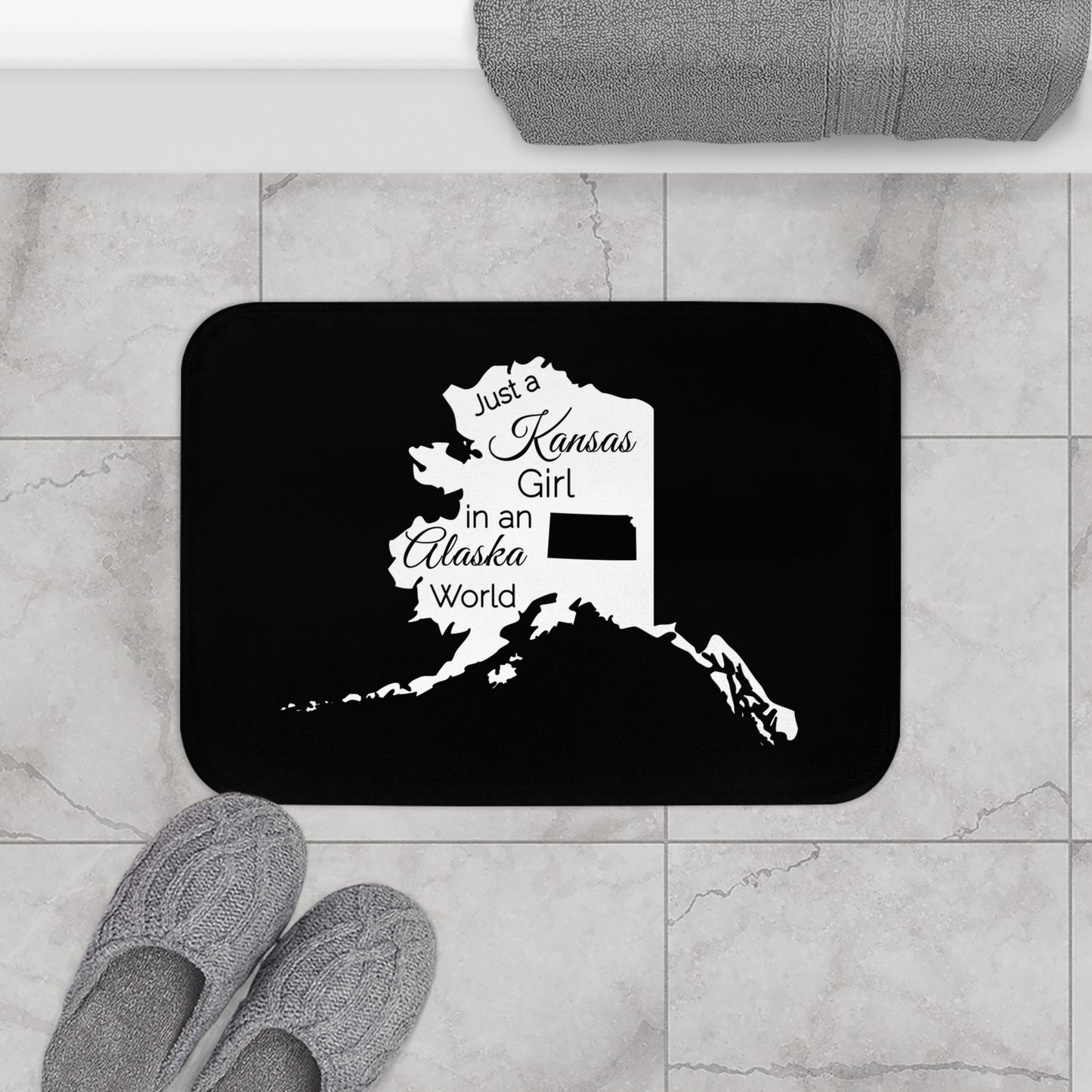 Just a Kansas Girl in an Alaska World Bath Mat