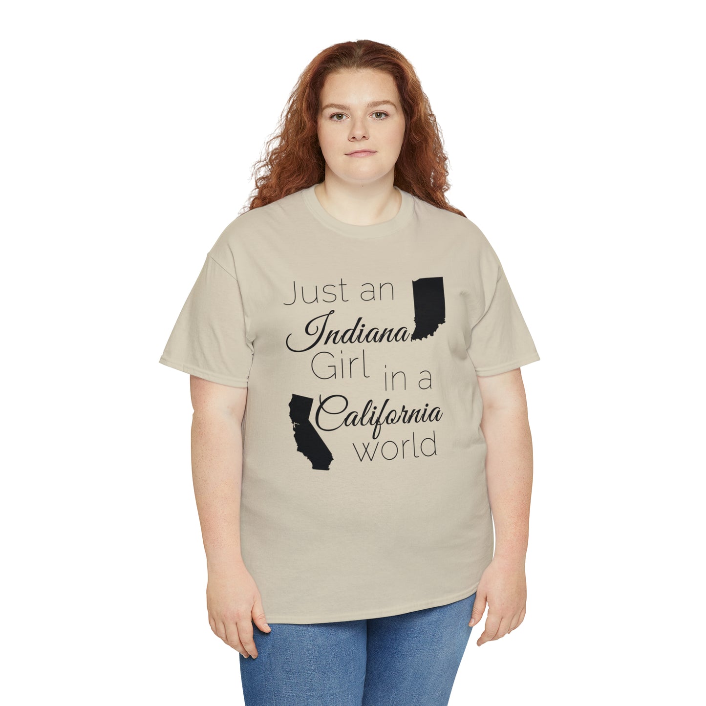 Just an Indiana Girl in a California World Unisex Heavy Cotton Tee