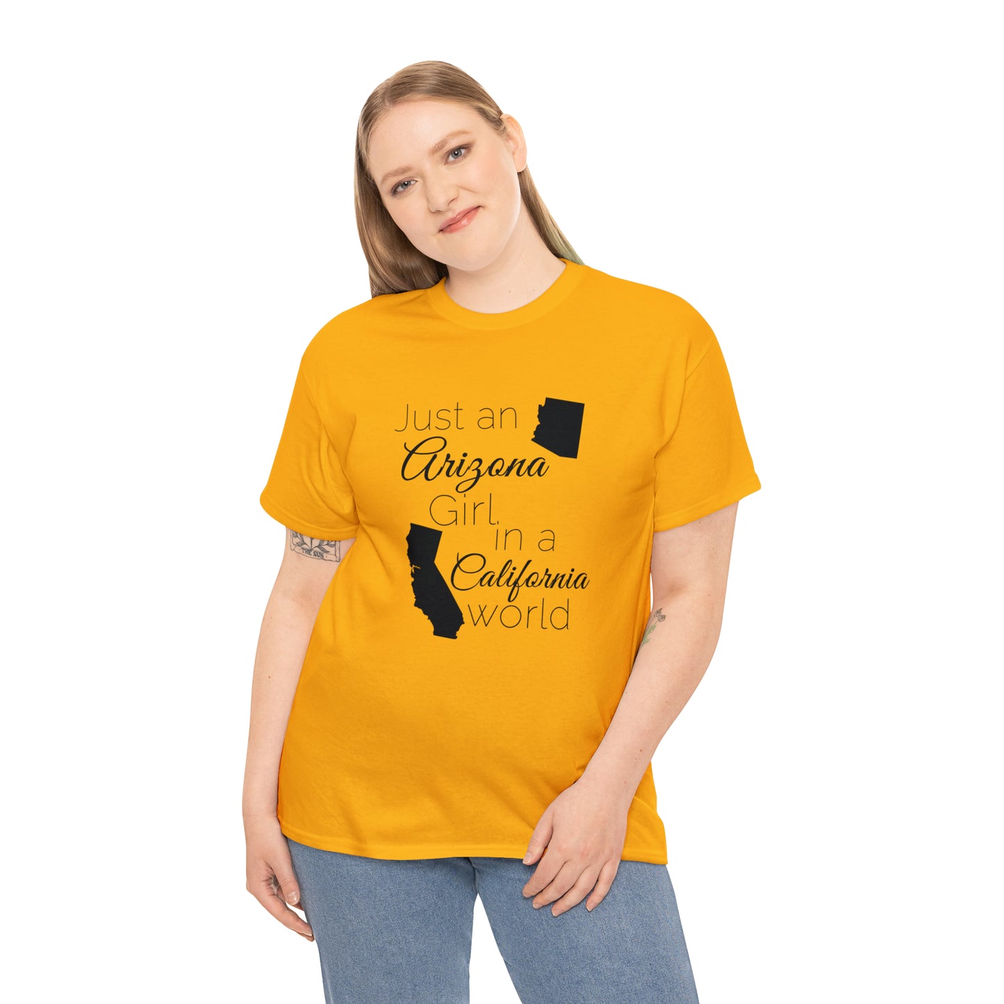 Just an Arizona Girl in a California World Unisex Heavy Cotton Tee