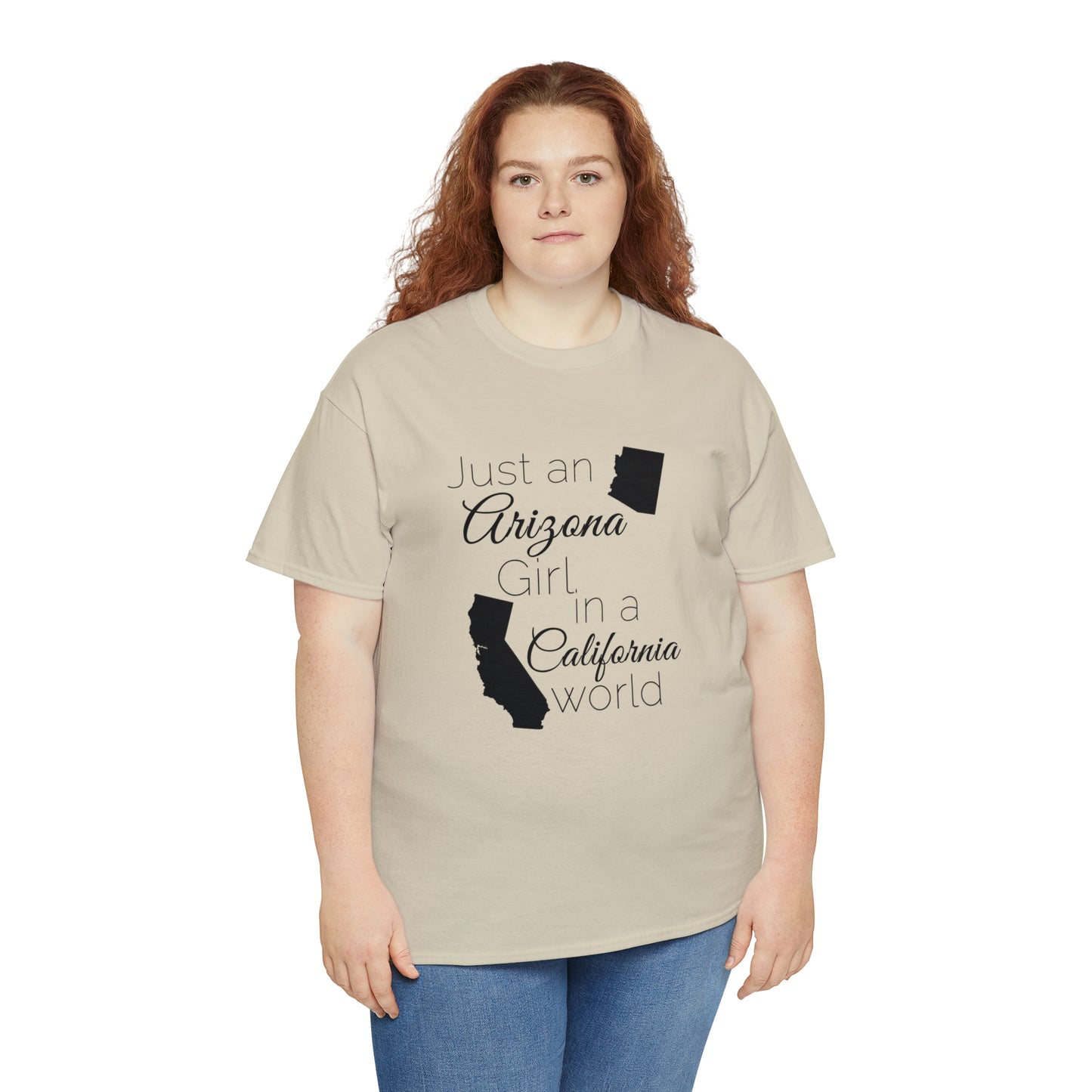 Just an Arizona Girl in a California World Unisex Heavy Cotton Tee