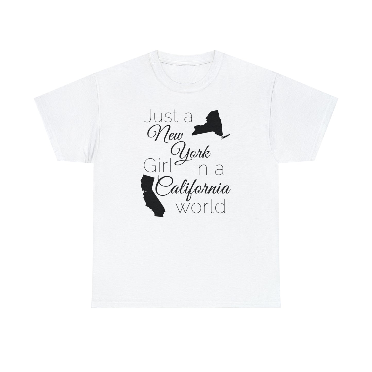 Just a New York Girl in a California World Unisex Heavy Cotton Tee