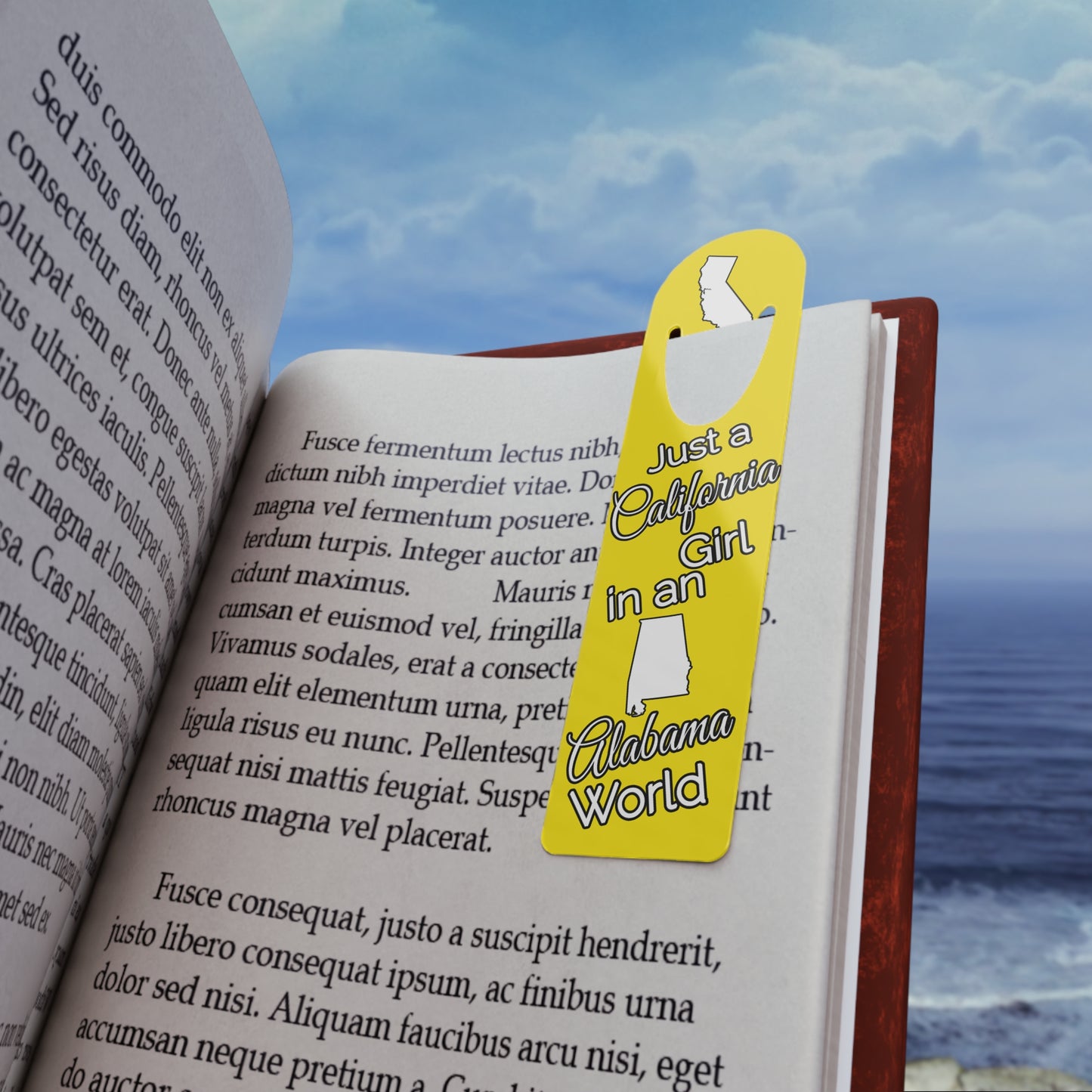 Just a California Girl in an Alabama World Bookmark