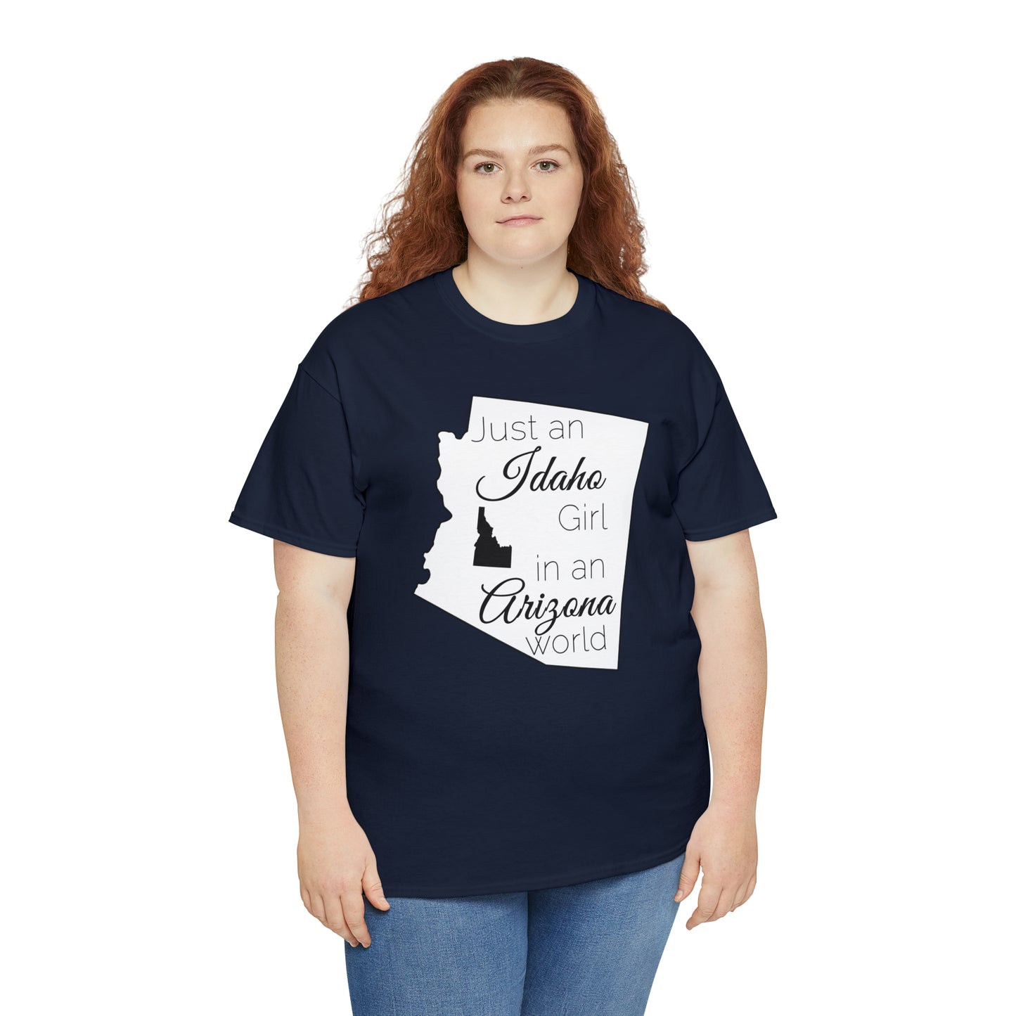 Just an Idaho Girl in an Arizona World Unisex Heavy Cotton Tee