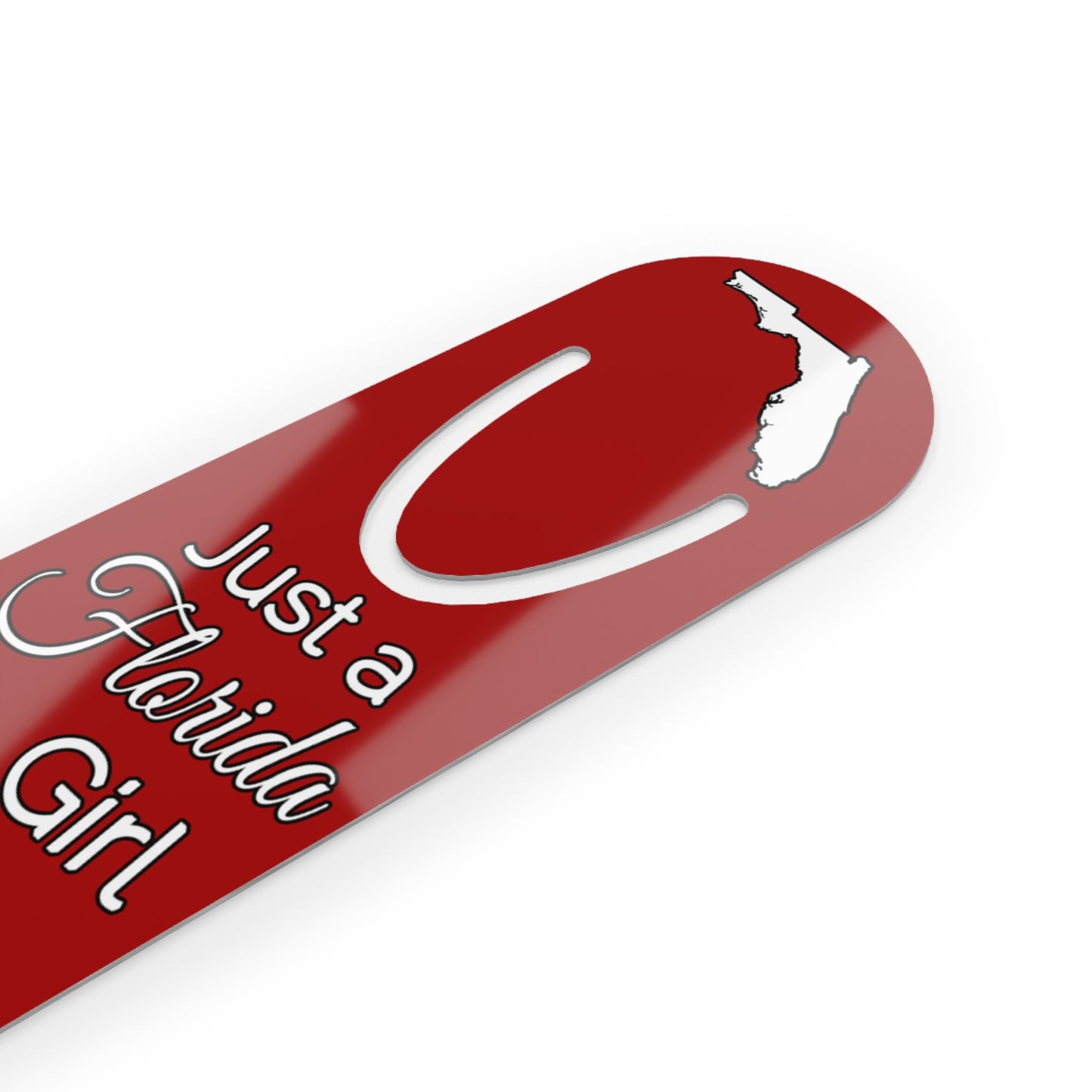 Just a Florida Girl in an Alabama World Bookmark