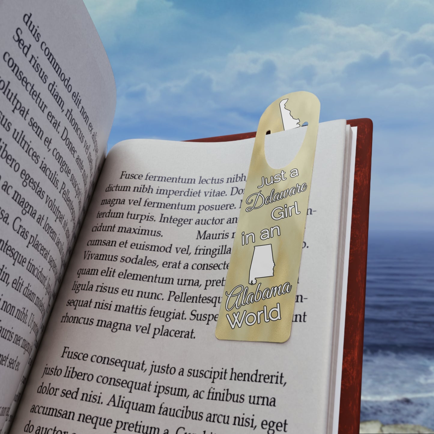 Just a Delaware Girl in an Alabama World Bookmark