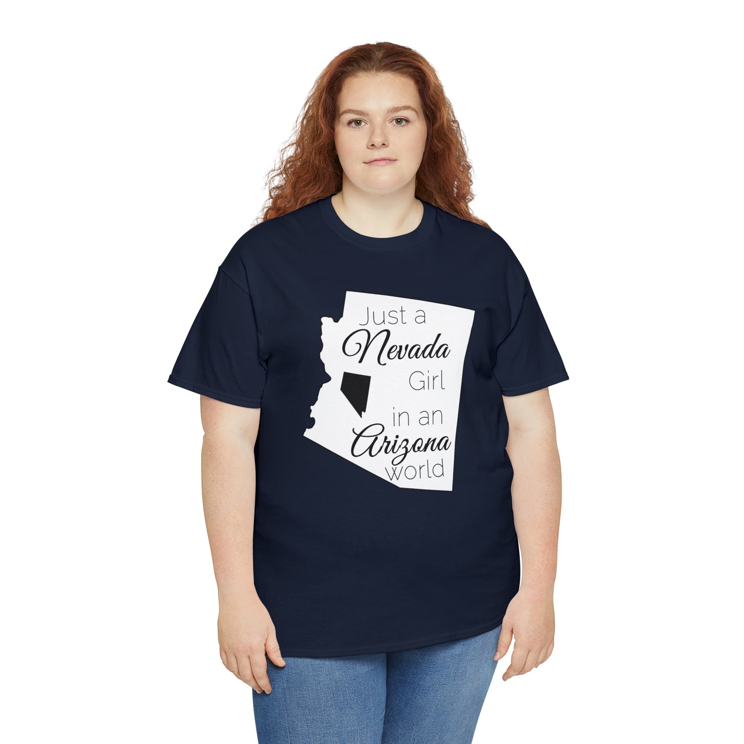 Just a Nevada Girl in an Arizona World Unisex Heavy Cotton Tee