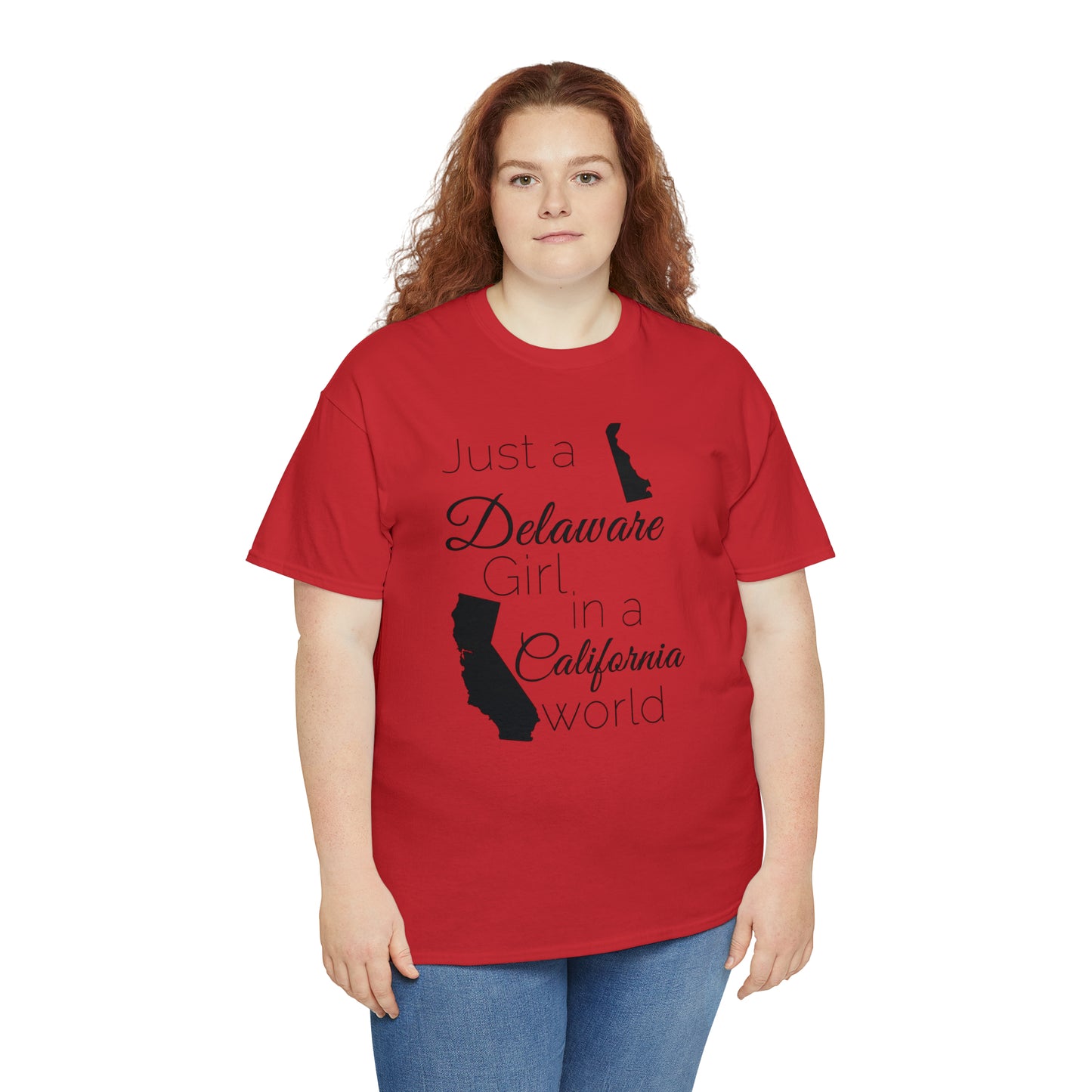 Just a Delaware Girl in a California World Unisex Heavy Cotton Tee