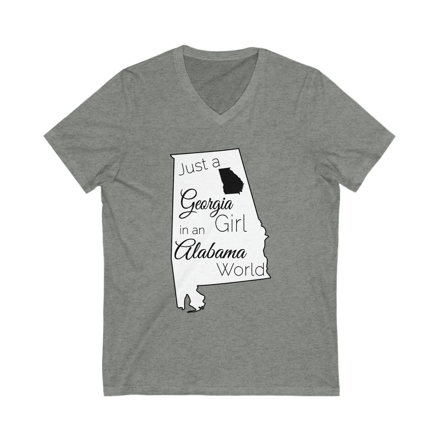 Just a Georgia Girl in an Alabama World Unisex Jersey Short Sleeve V-Neck Tee