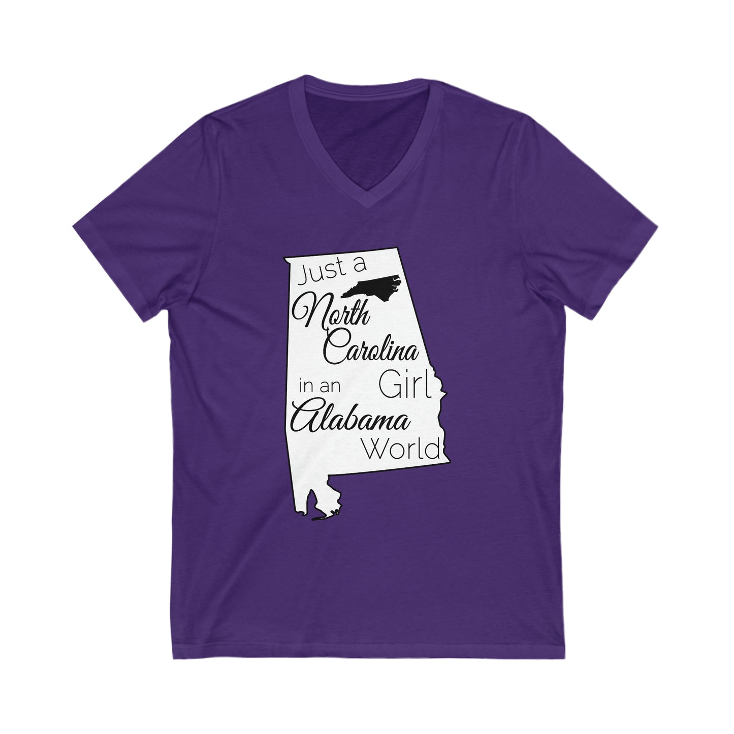 Just a North Carolina Girl in an Alabama World Unisex Jersey Short Sleeve V-Neck Tee
