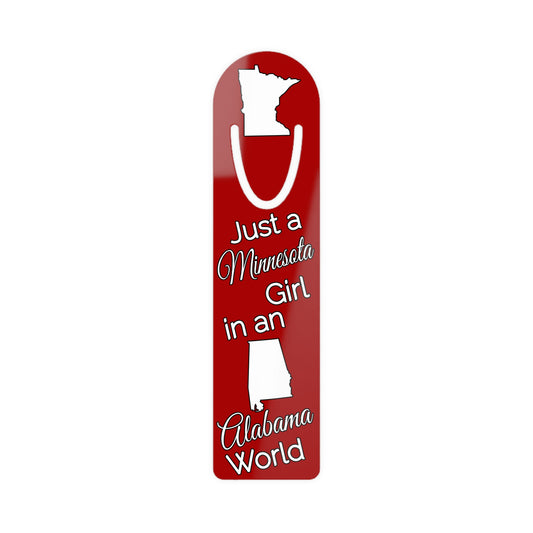 Just a Minnesota Girl in an Alabama World Bookmark