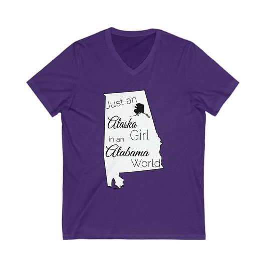 Just an Alaska Girl in an Alabama World Unisex Jersey Short Sleeve V-Neck Tee