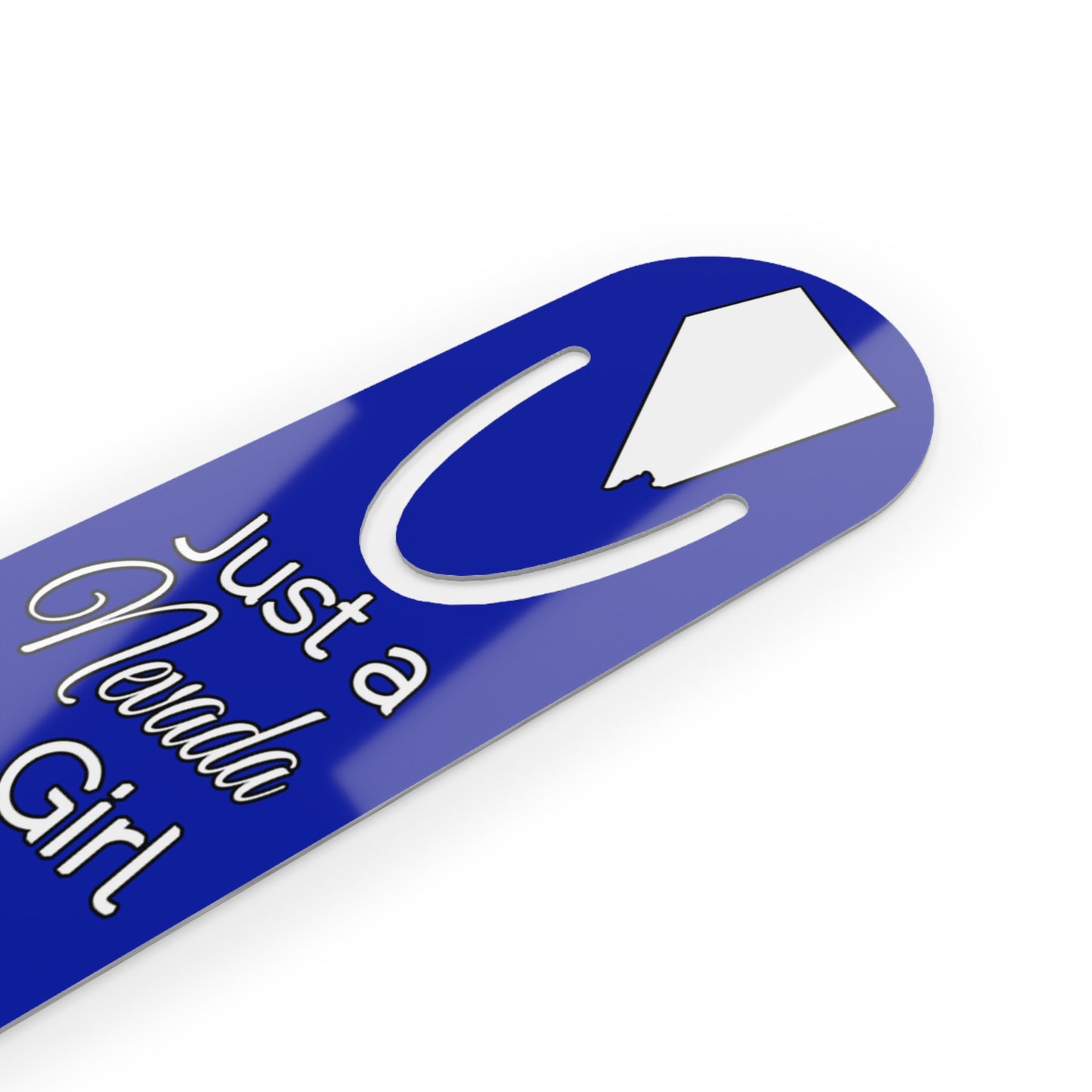 Just a Nevada Girl in an Alabama World Bookmark