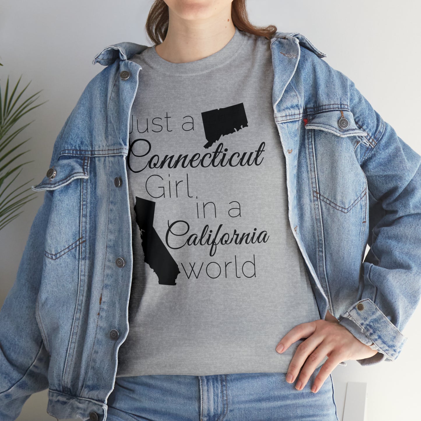 Just a Connecticut Girl in a California World Unisex Heavy Cotton Tee