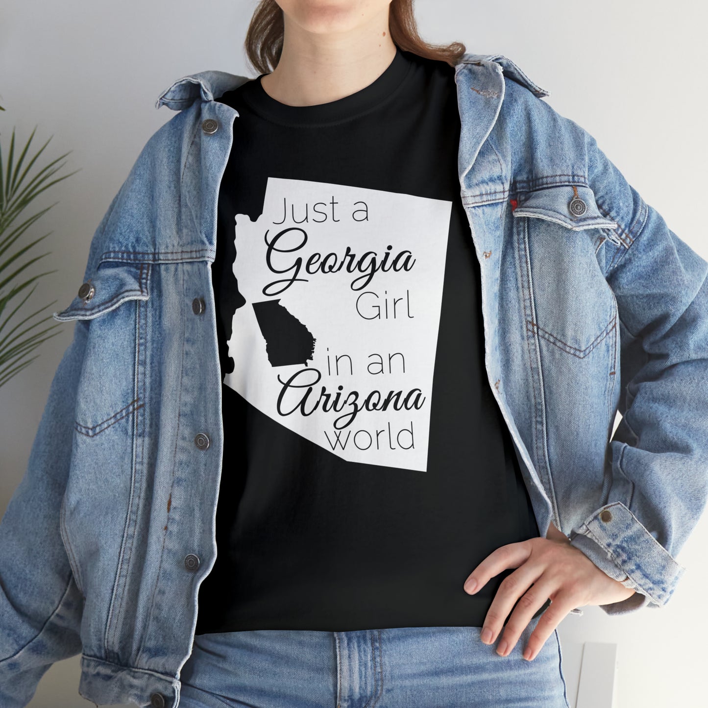 Just a Georgia Girl in an Arizona World Unisex Heavy Cotton Tee