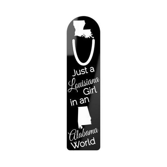 Just a Louisiana Girl in an Alabama World Bookmark