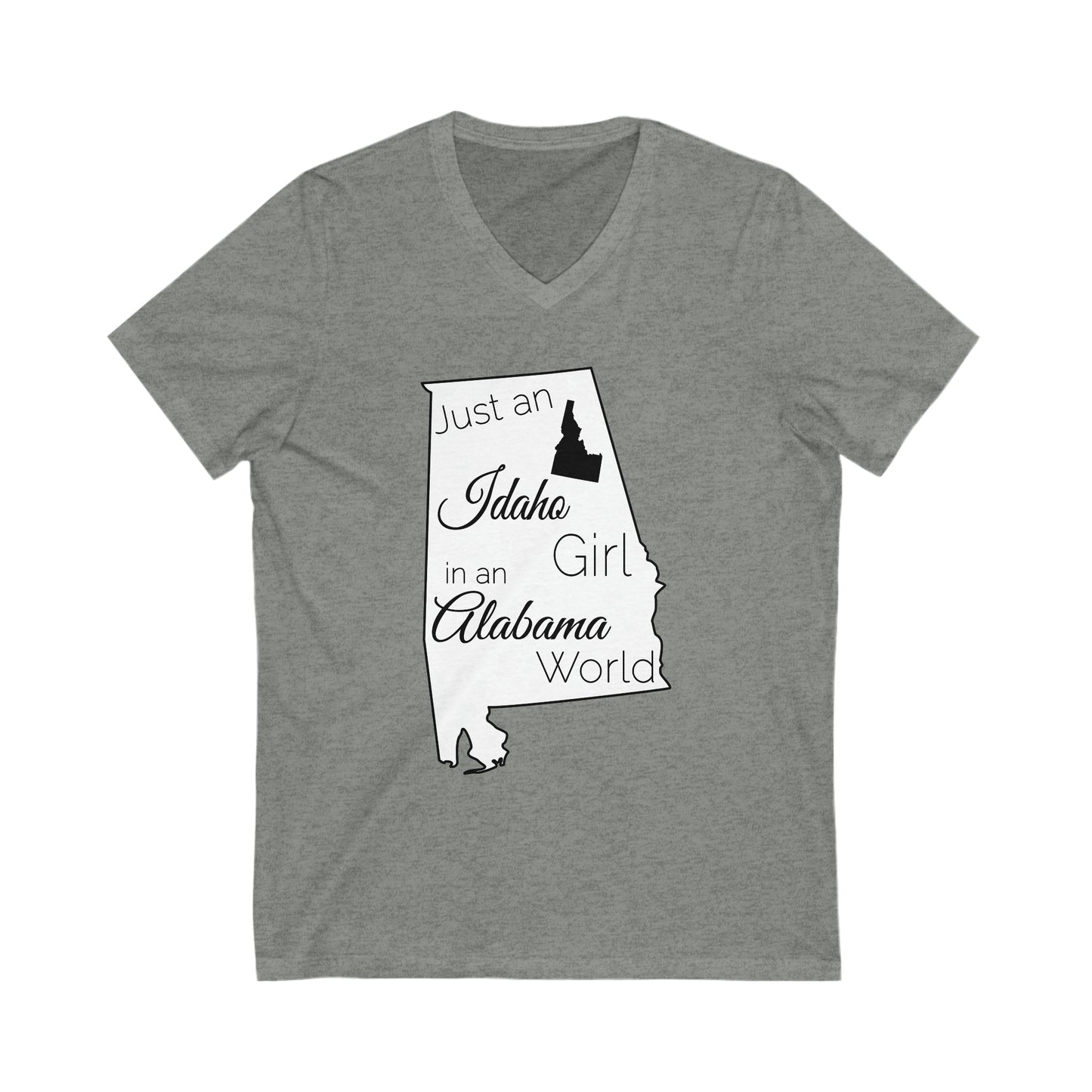 Just an Idaho Girl in an Alabama World Unisex Jersey Short Sleeve V-Neck Tee