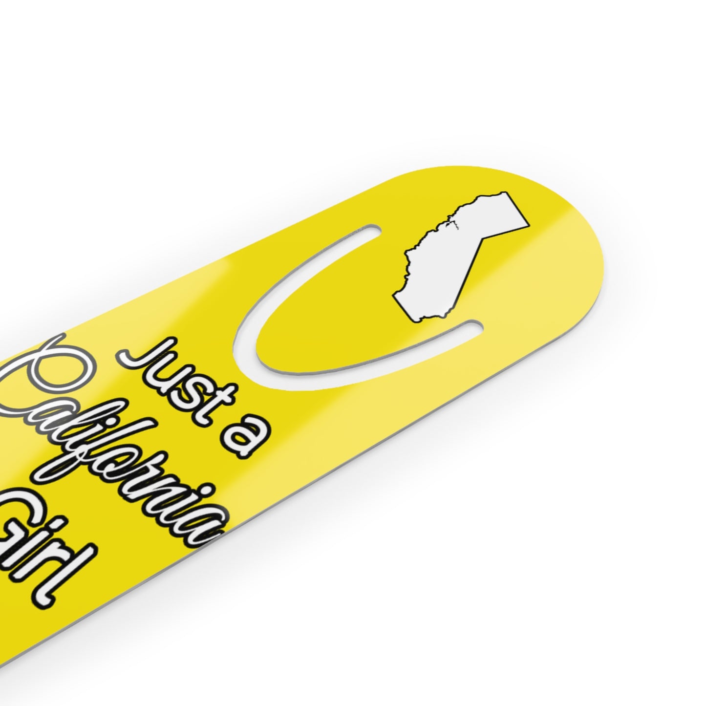 Just a California Girl in an Alabama World Bookmark