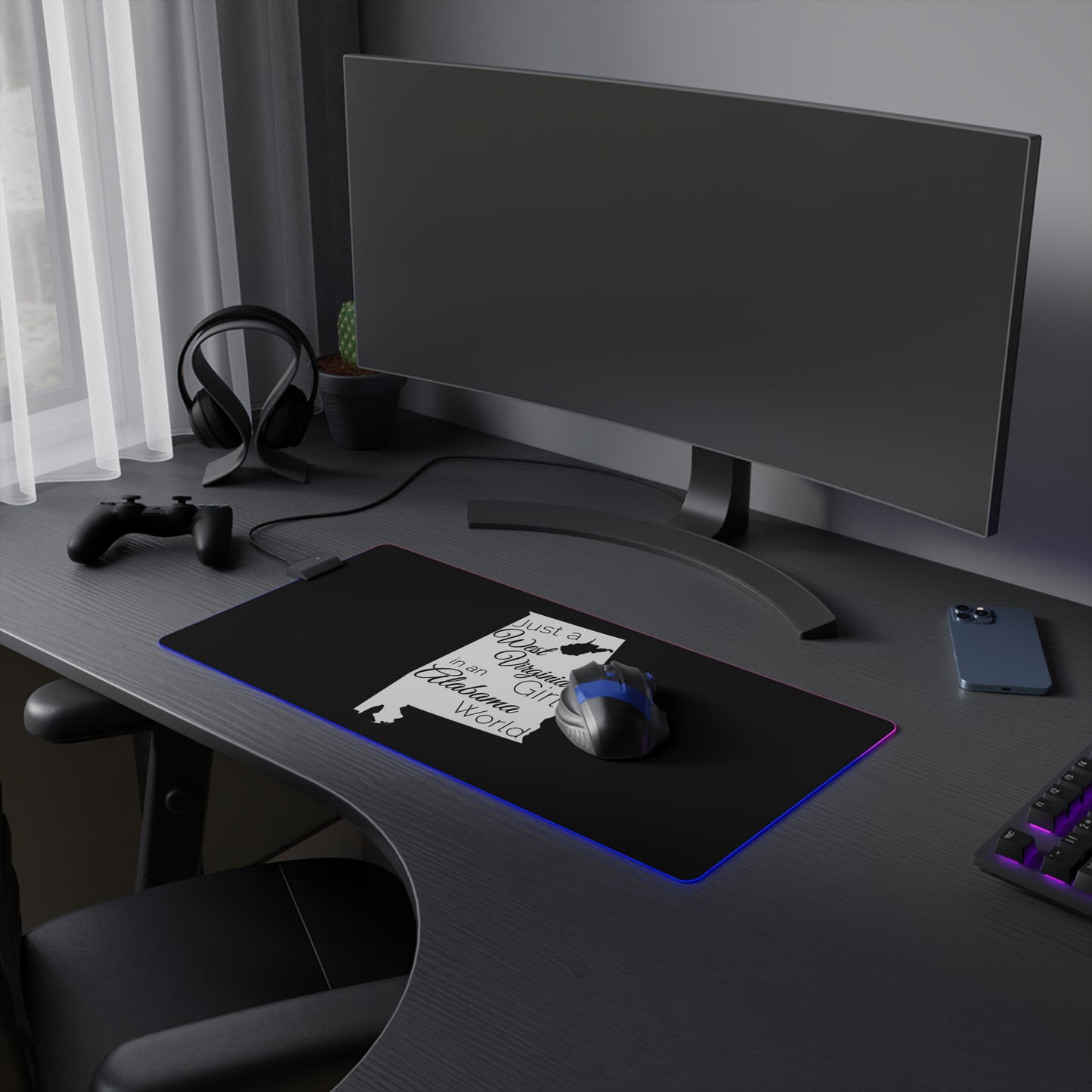 Just a West Virginia Girl in an Alabama World LED Gaming Mouse Pad