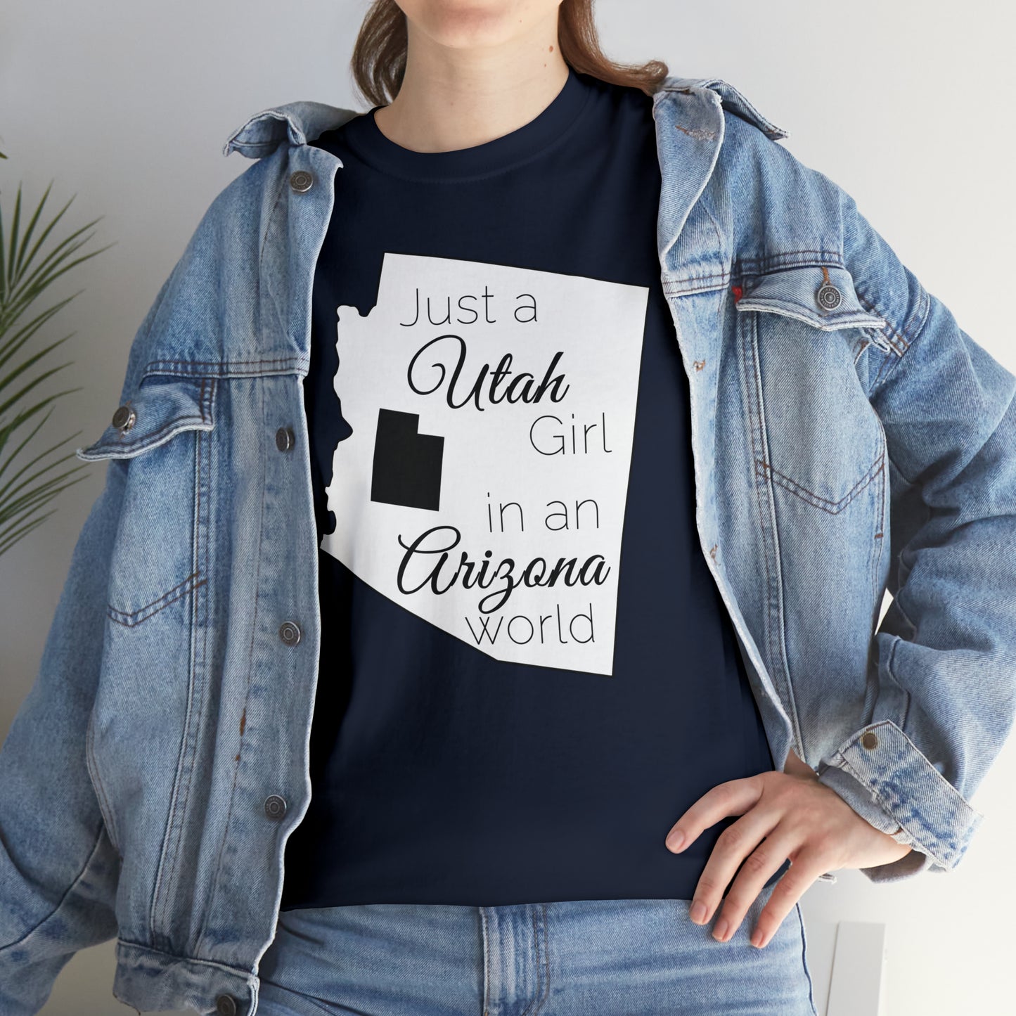 Just a Utah Girl in an Arizona World Unisex Heavy Cotton Tee