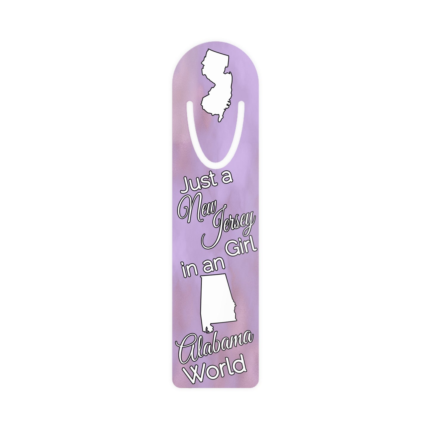 Just a New Jersey Girl in an Alabama World Bookmark