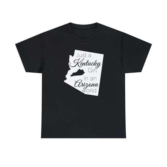 Just a Kentucky Girl in an Arizona World Unisex Heavy Cotton Tee