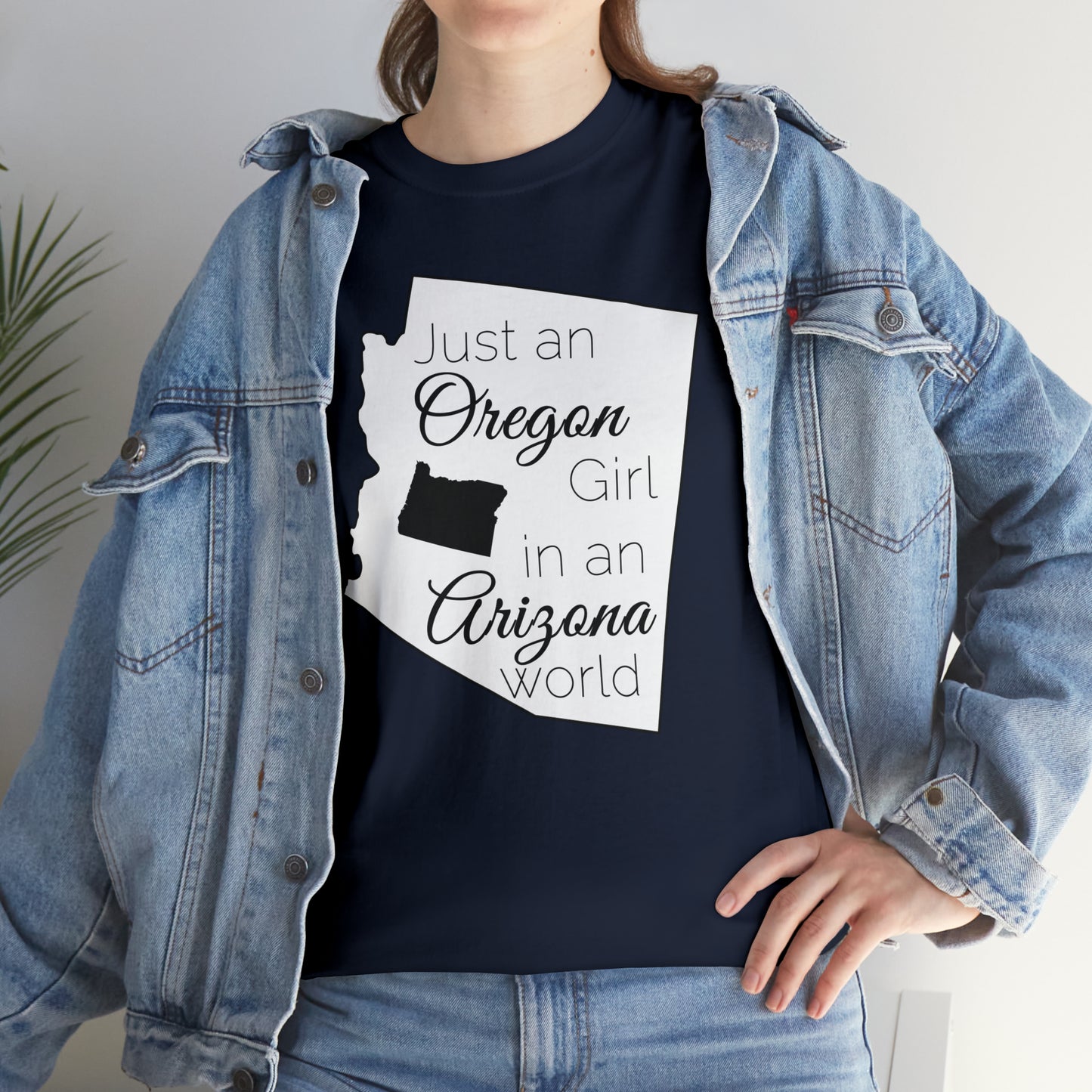 Just an Oregon Girl in an Arizona World Unisex Heavy Cotton Tee
