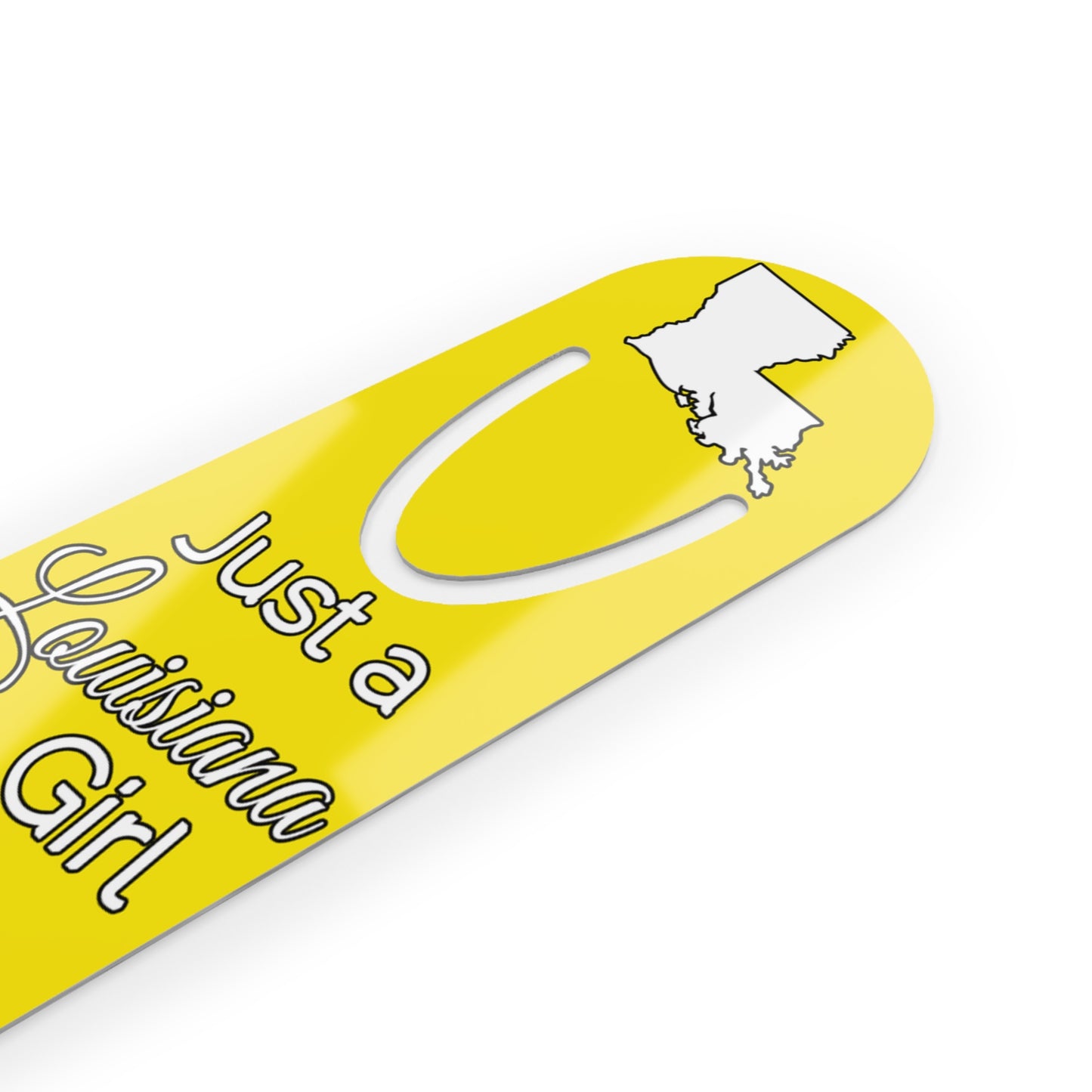 Just a Louisiana Girl in an Alabama World Bookmark