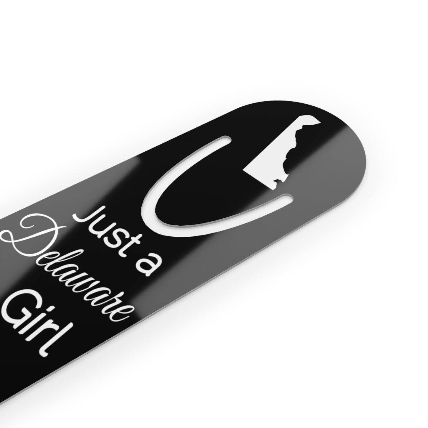 Just a Delaware Girl in an Alabama World Bookmark