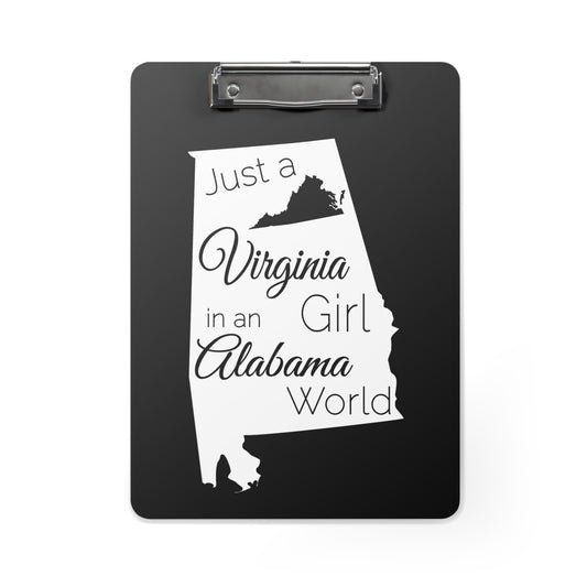 Just a Virginia Girl in an Alabama World Clipboard