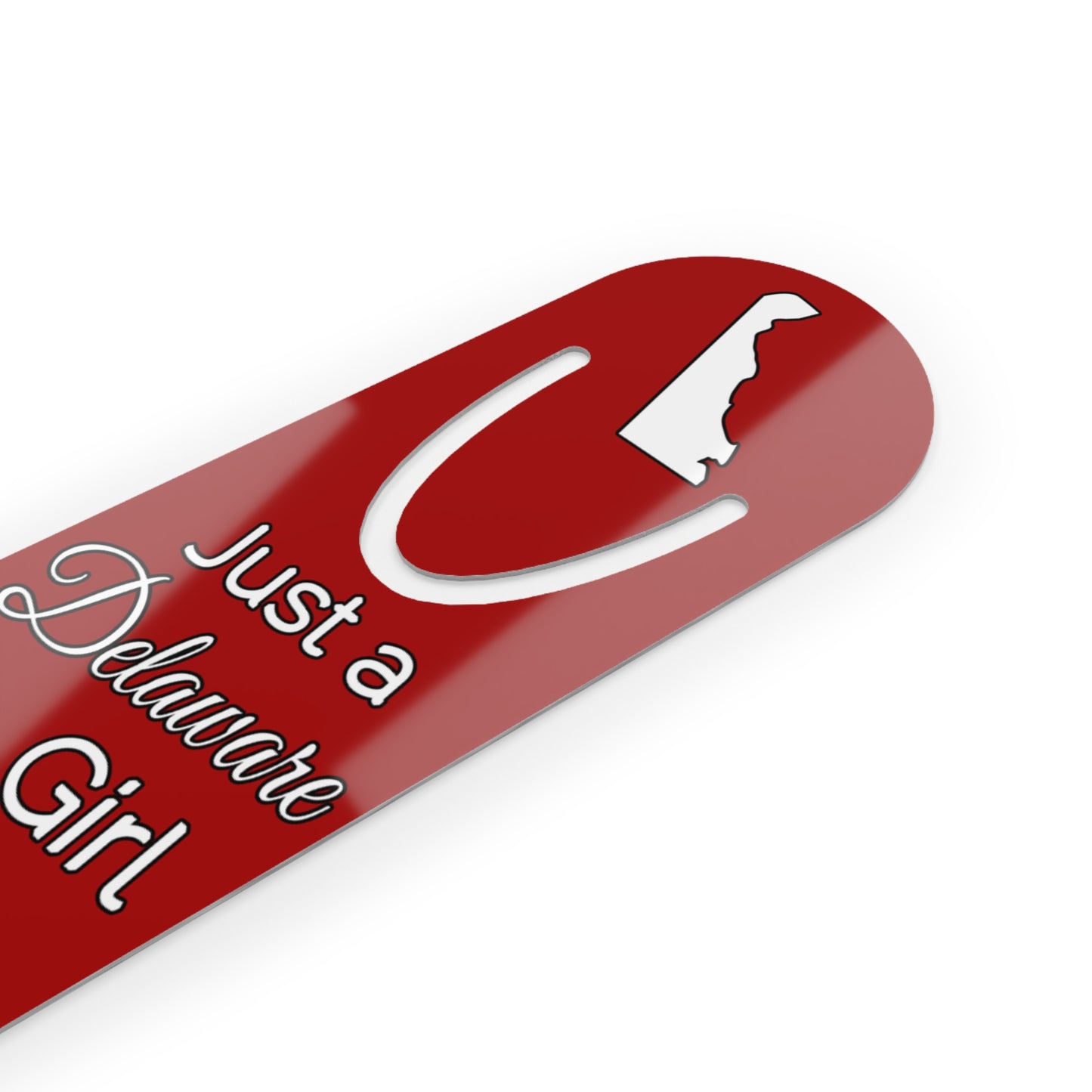 Just a Delaware Girl in an Alabama World Bookmark