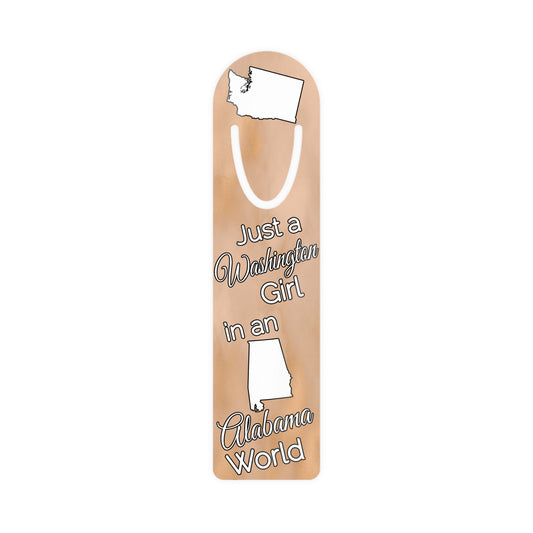 Just a Washington Girl in an Alabama World Bookmark