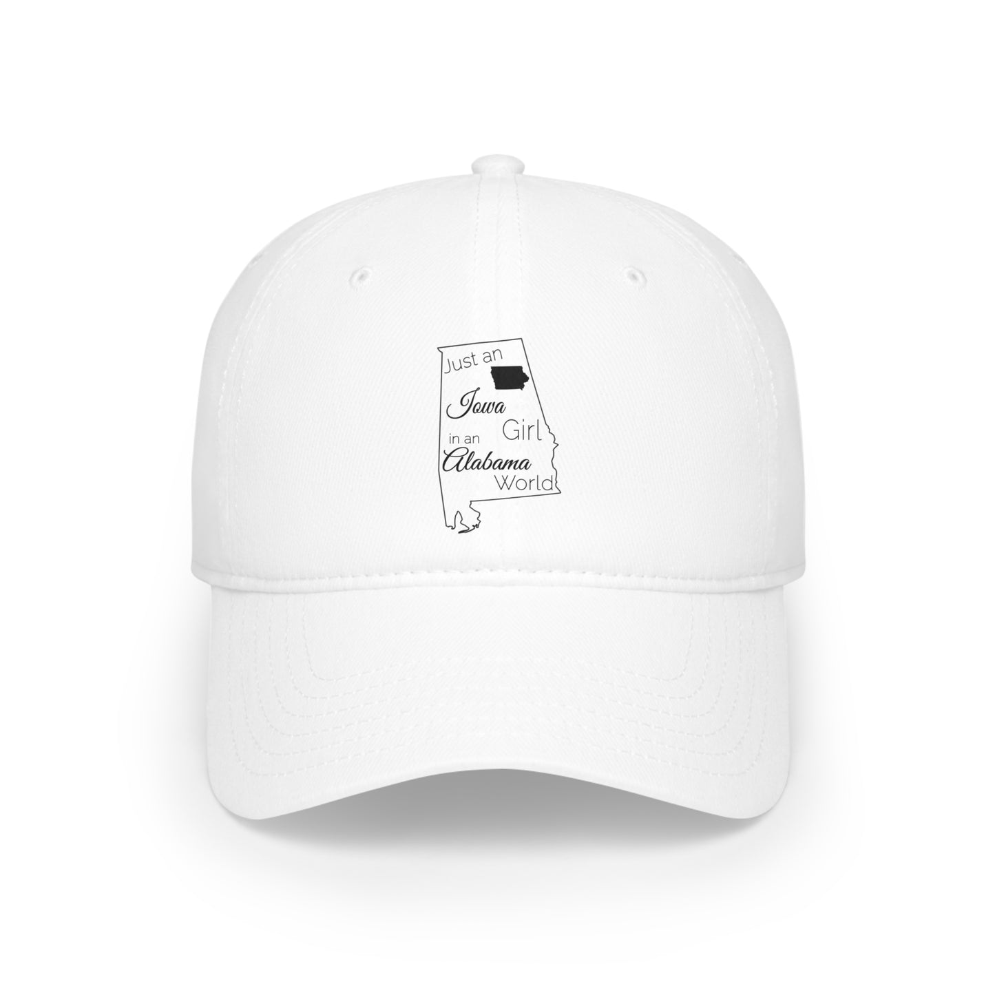 Just an Iowa Girl in an Alabama World Low Profile Baseball Cap