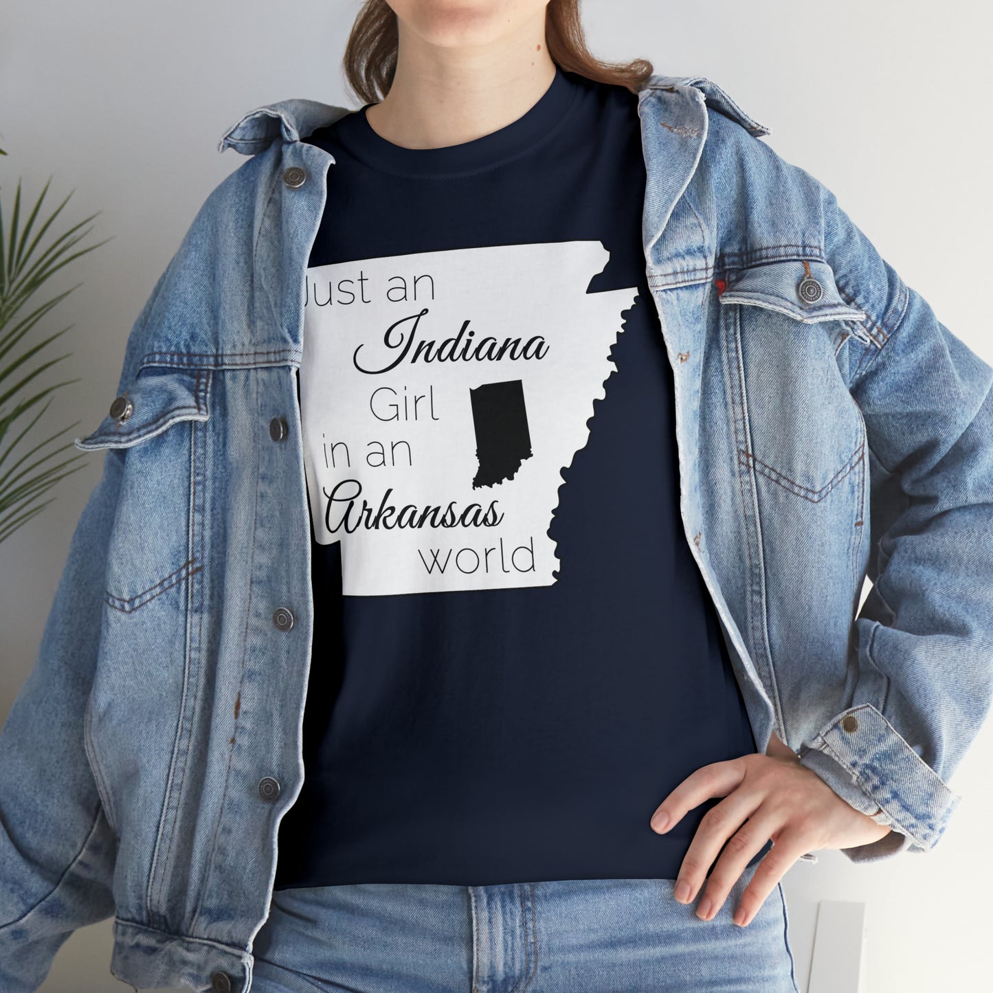 Just an Indiana Girl in an Arkansas World Unisex Heavy Cotton Tee