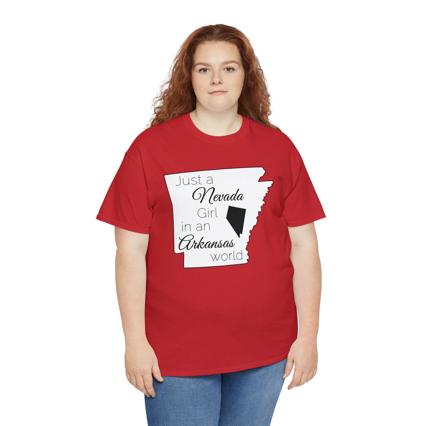 Just a Nevada Girl in an Arkansas World Unisex Heavy Cotton Tee