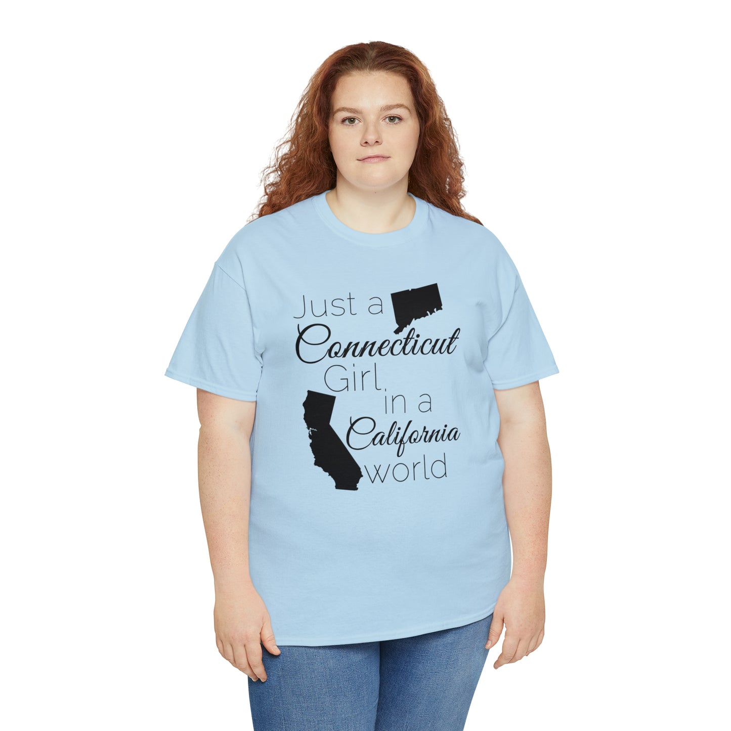 Just a Connecticut Girl in a California World Unisex Heavy Cotton Tee