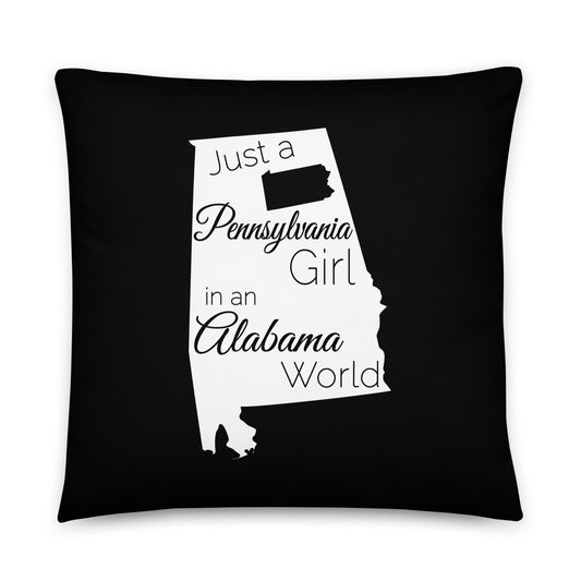 Just a Pennsylvania Girl in an Alabama World Basic Pillow