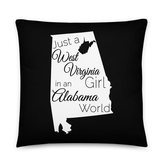 Just a West Virginia Girl in an Alabama World Basic Pillow
