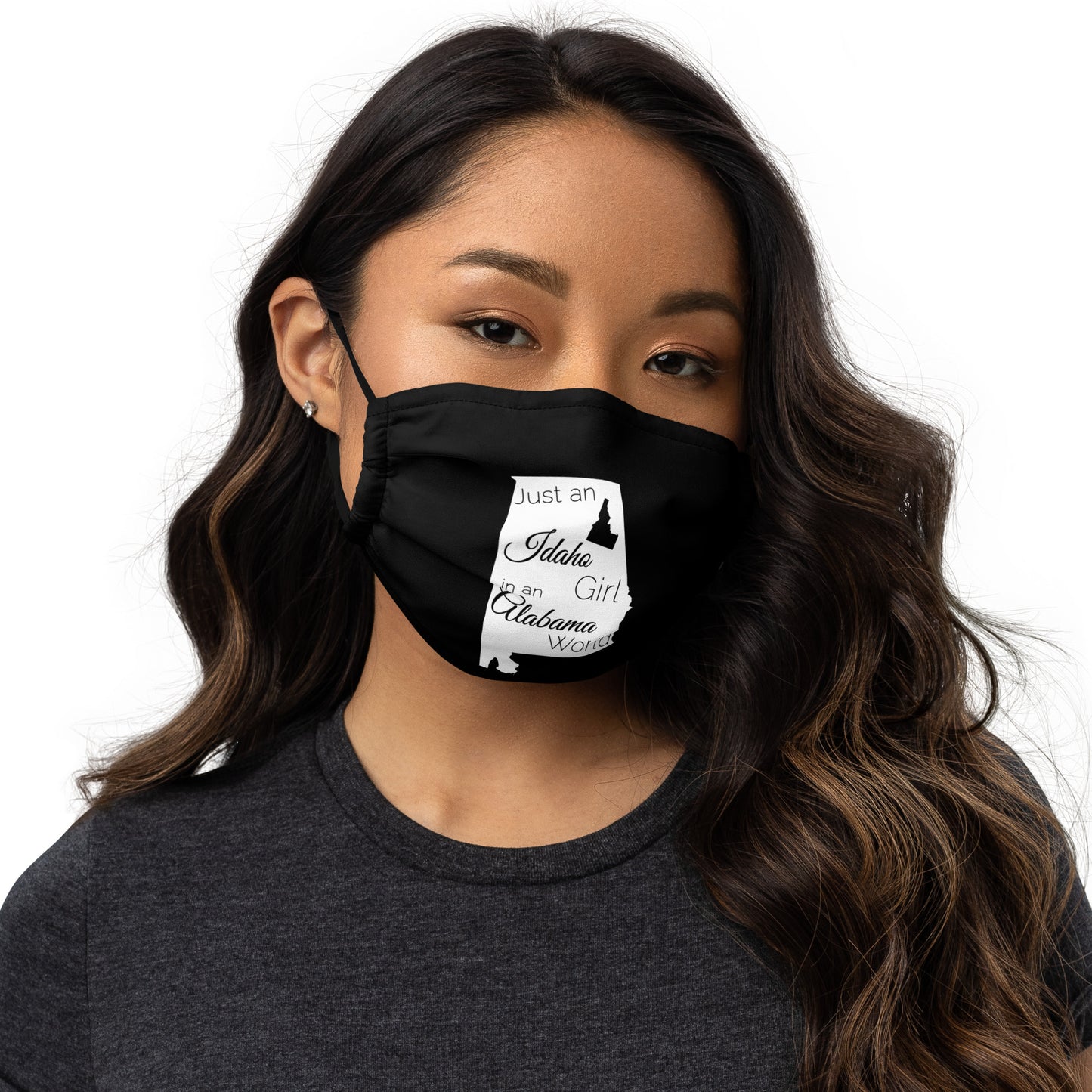 Just an Idaho Girl in an Alabama World Premium face mask