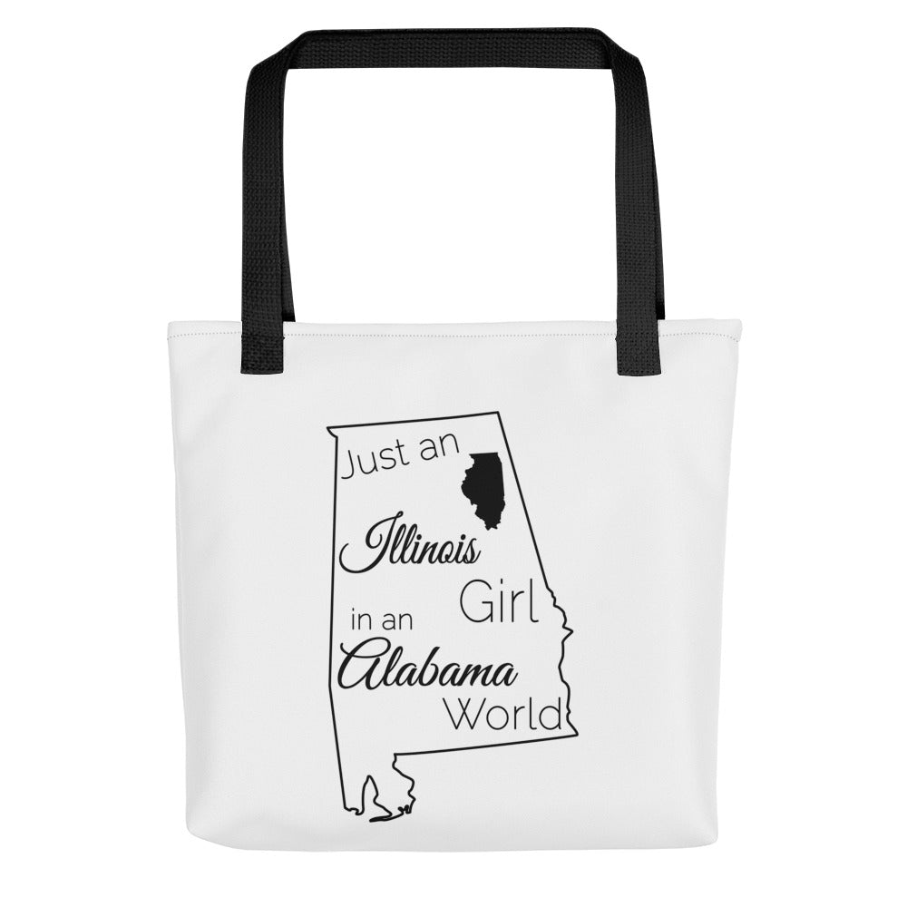 Just an Illinois Girl in an Alabama World Tote bag