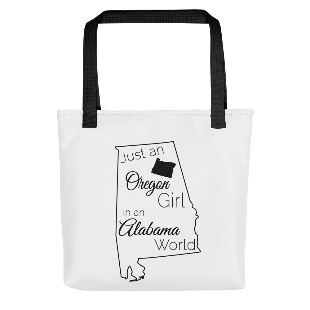 Just an Oregon Girl in an Alabama World Tote bag