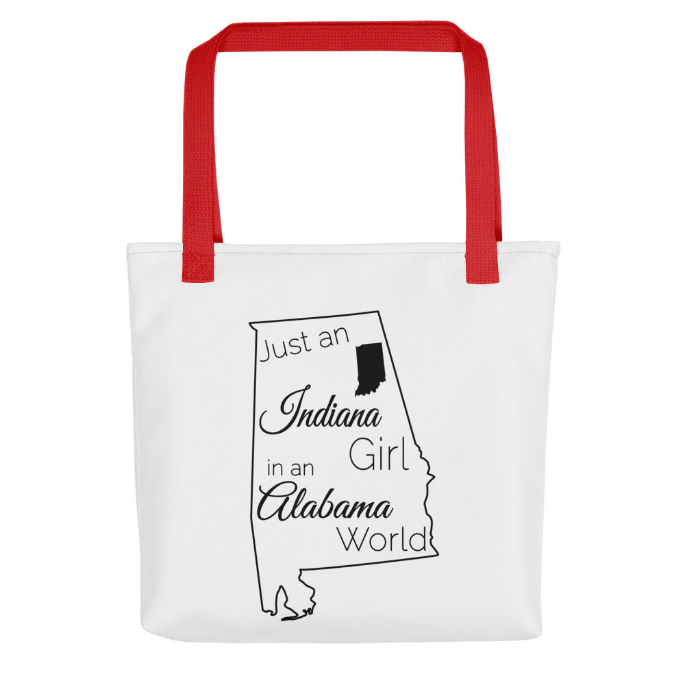 Just an Indiana Girl in an Alabama World Tote bag