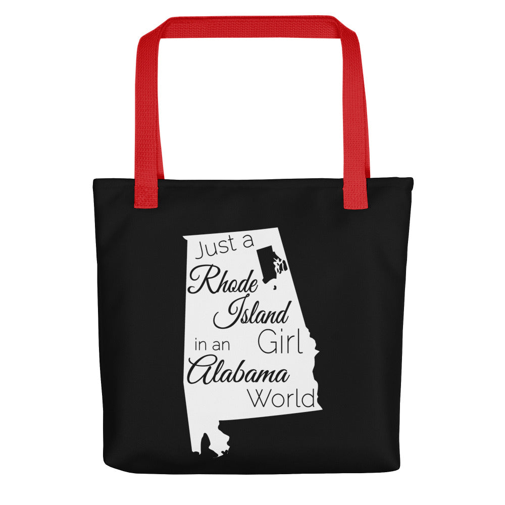 Just a Rhode Island Girl in an Alabama World Tote bag
