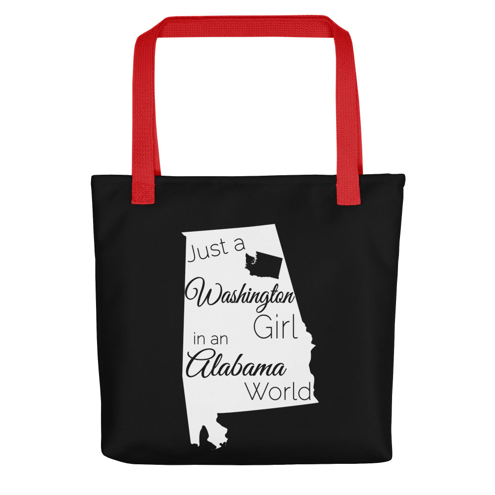 Just a Washington Girl in an Alabama World Tote bag